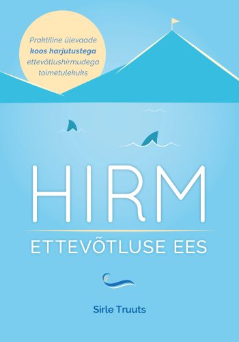 Hirm-ettevotluse-ees-WEB-esikaas Hirm-ettevotluse-ees-WEB-esikaas
